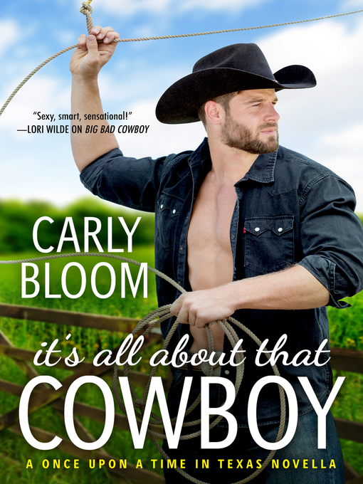 Title details for It's All About That Cowboy by Carly Bloom - Available